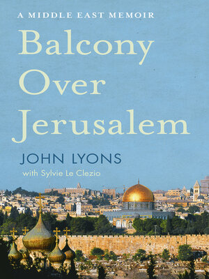 cover image of A Balcony Over Jerusalem